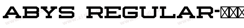 Abys Regular字体转换 Abys Regular字体转换